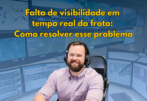 Gestor monitorando a frota em tempo real com tecnologia de rastreamento, garantindo mais eficiência e segurança na operação.